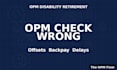 fix opm payment delays and wrong amounts
