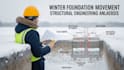 winter foundation movement analysis structural engineer
