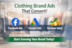 setup clothing brand facebook ads clothing google ads setup