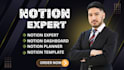 build custom notion template, notion expert, in your virtual assistant