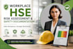 create workplace risk assessments and hse safety documents
