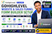 gohighlevel website sales funnel form builder setup