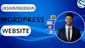 design redesign or develop wordpress website, as a wordpress developer