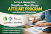 setup and manage shopify or wordpress affiliate program, awin, shareasale