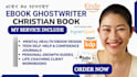 ghostwrite your christian ebook, devotional, or prayer journal