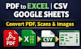 convert PDF or scanned documents to excel, CSV or google sheets