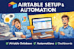setup airtable database, airtable automation, and custom business workflows
