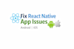 fix bugs in react native apps