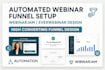 setup a high converting automated webinar funnel on webinarjam everwebinar