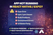 set up or fix react native app, expo, and environment errors