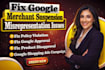 fix google merchant center suspension and misrepresentation