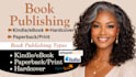 handle amazon kdp publishing, ebook publishing, print publishing, book upload