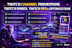 do twitch channel promotion, twitch embed, twitch SEO, twitch optimization