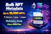 create bulk nft metadata json for ethereum, sol and polygon