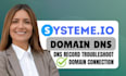 connect domain in systeme io, setup subdomain, transfer domain, fix dns issues