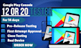 provide 12 tester 20 testers google console close testing 12 testers 20 testers