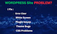 fix wordpress bugs , white screen and critical issues fast