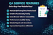 test your mobile app, web app, platform, or software for bugs, UI, UX, usability