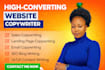 write high converting website copywriting, sales copywriting, landing page copy