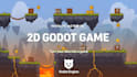 develop professional 2d godot games for PC, mobile, and web platforms
