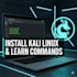teach you how to install kali linux and master basic commands
