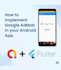 add admob ads to your flutter android,ios,apps