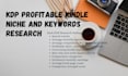 do profitable KDP niche research and kindle keyword strategy
