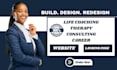build life coaching website consulting website therapy website career website