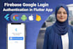 implement google login authentication in your flutter app