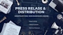 write and distribute a professional press release to top media outlets