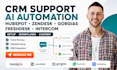 setup hubspot zendesk gorgias freshdesk intercom CRM support ai automation
