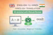 translate english to hindi or hinglish manually with ai support