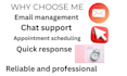 be your virtual assistant for email and chat support