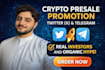 boost your crypto presale with twitter and telegram promotion