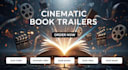 create a cinematic book trailer, book promo video, cinematic trailer
