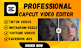 capcut editor capcut video editing tiktok capcut pro expert