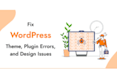fix wordpress issues, fix wordpress error, wordpress bug fix, woocommerce fix