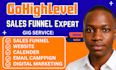 be your gohiglevel expert for funnels websites and automation