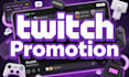 promote your twitch channel and increase real viewers