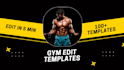 edit gym workout reels using capcut templates