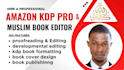 propfread edit and format muslim book for amazon kdp ebook and paperback