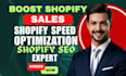 boost your shopify store speed, SEO and sales conversion