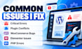 fix wordpress errors, bugs, and critical website issues