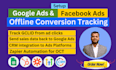 setup facebook and google ads offline conversion tracking via gclid, zapier