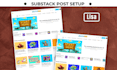 setup substack account substack newsletter design substack post substack setup