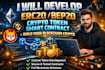 develop erc20 bep20 crypto token smart contract and build your blockchain crypto