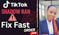 professionally diagnose and fix tiktok shadow ban issues