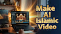 create ai islamic documentary video