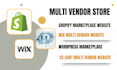 shopify multi vendor ecommerce website wix wordpress cs cart marketplace website