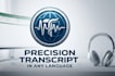 do accurate audio transcription and video transcription